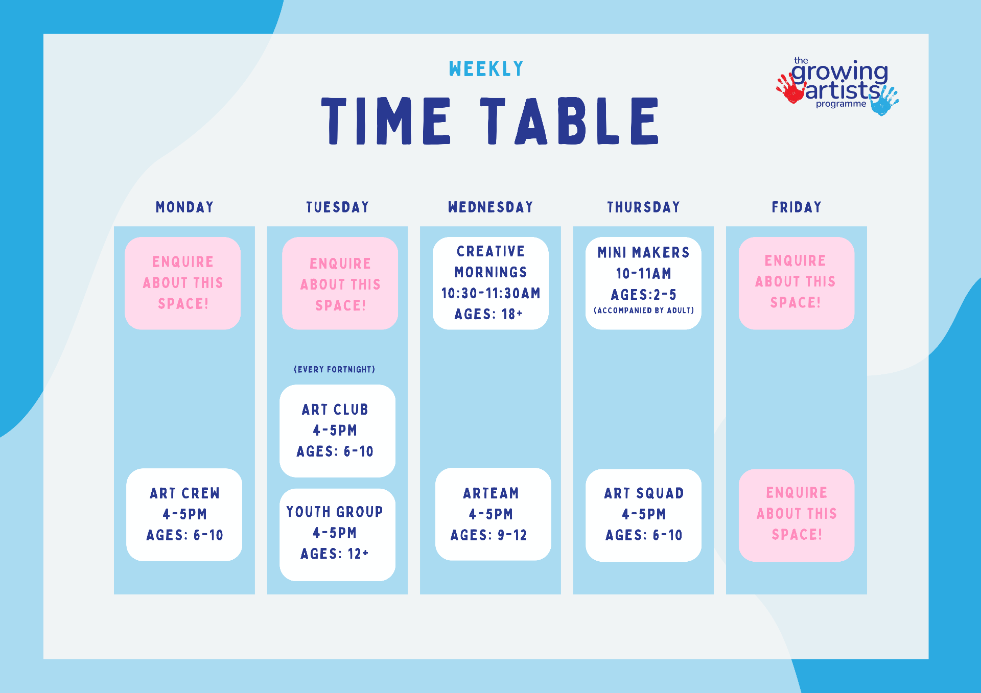 Growing Artists Programme weekly timetable showing Monday to Friday morning and afternoon sessions